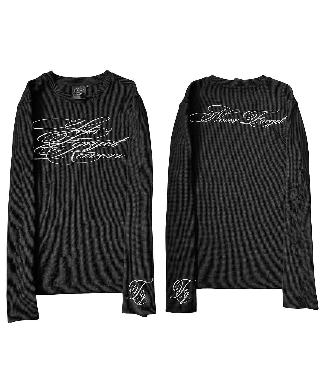 Never Forget - Longsleeve